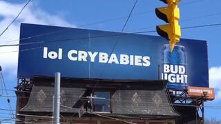 UPDATE: 'LOL CRYBABIES' Bud Light billboard is NOT real
