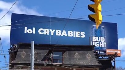 UPDATE: 'LOL CRYBABIES' Bud Light billboard is NOT real