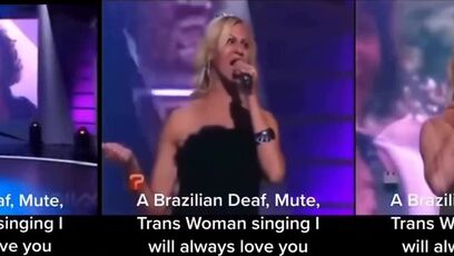 Brazilian deaf mute transgender singing 'I will always love you'