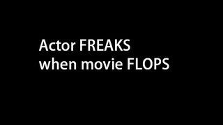 Actor freaks out when "woke" movie totally FLOPS