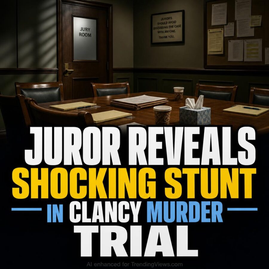 Lindsay Clancy Juror Reveals Shocking Stunt During Murder Trial Deliberations