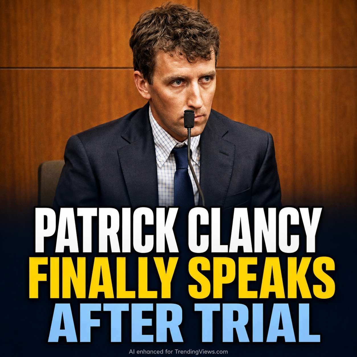 Patrick Clancy Speaks Out After Lindsay Clancy Murder Case